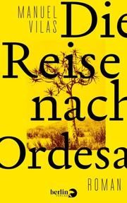 Die Reise nach Ordesa Vilas, Manuel 9783827014023