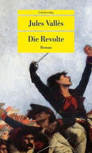 Die Revolte Vallès, Jules 9783293710115