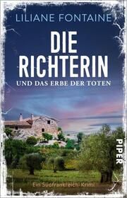 Die Richterin und das Erbe der Toten Fontaine, Liliane 9783492319362