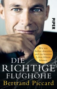 Die richtige Flughöhe Piccard, Bertrand 9783492310857