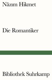 Die Romantiker Hikmet, Nazim 9783518242933