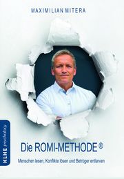 Die ROMI-Methode - Eingreifen bevor es zu spät ist Mitera, Maximilian 9783947061921