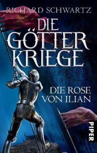 Die Rose von Ilian Schwartz, Richard 9783492267571