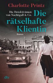 Die rätselhafte Klientin Printz, Charlotte 9783423218665