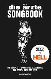 die ärzte: Songbook für Gitarre - Update-Version inkl. HELL Bosworth Edition 9783954562602