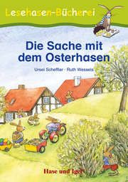 Die Sache mit dem Osterhasen Scheffler, Ursel 9783863162085