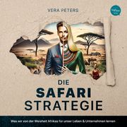 Die Safari-Strategie Peters, Vera 9783946865223