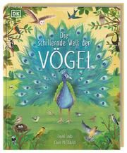 Die schillernde Welt der Vögel Lindo, David 9783831046447