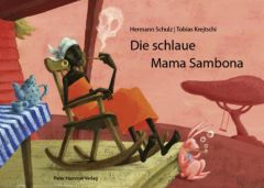 Die schlaue Mama Sambona Schulz, Hermann 9783779501497