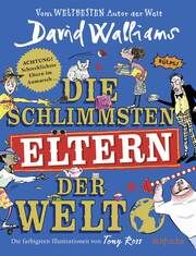 Die schlimmsten Eltern der Welt Walliams, David 9783757100377