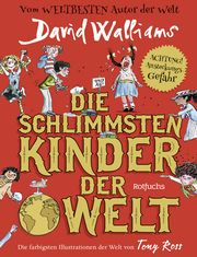 Die schlimmsten Kinder der Welt Walliams, David 9783757100353