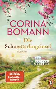 Die Schmetterlingsinsel Bomann, Corina 9783328111429