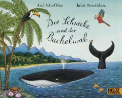 Die Schnecke und der Buckelwal Donaldson, Julia 9783407761392