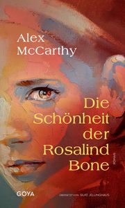 Die Schönheit der Rosalind Bone McCarthy, Alex 9783833746406