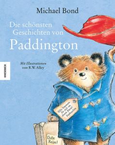 Die schönsten Geschichten von Paddington Bond, Michael 9783868738797