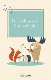 Die schönsten Kinderlieder Andreas Röckener 9783150112632