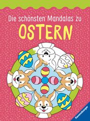 Die schönsten Mandalas zu Ostern Ignasia Mayoral/Stefan Lohr 9783473417148