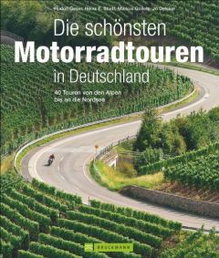 Die schönsten Motorradtouren in Deutschland Geser, Rudolf/Studt, Heinz E/Golletz, Markus u a 9783765457623