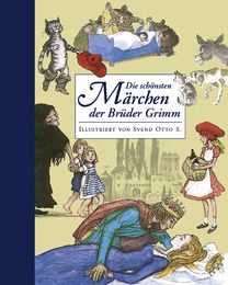 Die schönsten Märchen der Brüder Grimm Grimm, Jacob/Grimm, Wilhelm 9783219115963