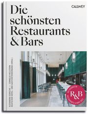 Die schönsten Restaurants & Bars 2023 Gorsche, Alexandra/Hellstern, Cornelia 9783766726148