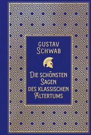 Die schönsten Sagen des klassischen Altertums Schwab, Gustav 9783868208047