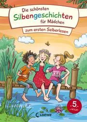 Die schönsten Silbengeschichten für Mädchen zum ersten Selberlesen  9783743210073