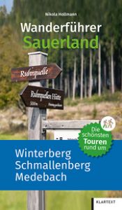 Die schönsten Touren rund um Winterberg, Schmallenberg, Medebach Hollmann, Nikola 9783837521689