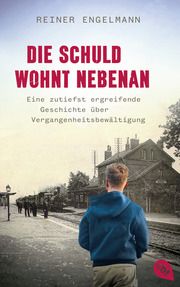 Die Schuld wohnt nebenan Engelmann, Reiner 9783570316726