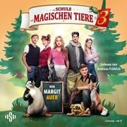 Die Schule der magischen Tiere 3: Das Hörbuch zum Film Auer, Margit 9783745605228