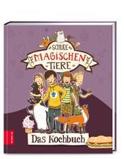 Die Schule der magischen Tiere - Das Kochbuch Kührt, Christiane 9783965841284