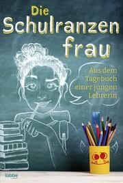 Die Schulranzenfrau Seidl, Susi 9783404617395