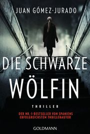 Die schwarze Wölfin Gómez-Jurado, Juan 9783442492787