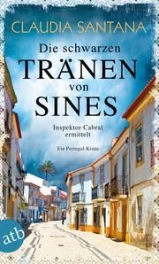 Die schwarzen Tränen von Sines Santana, Claudia 9783746635958