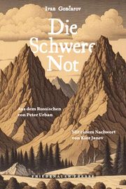 Die Schwere Not Goncarov, Ivan 9783751880114