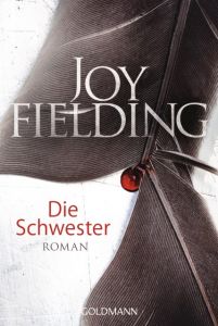 Die Schwester Fielding, Joy 9783442477272