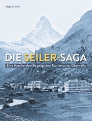 Die Seiler-Saga Seiler, Stephan 9783039196067
