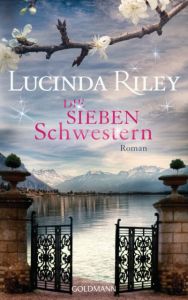 Die sieben Schwestern Riley, Lucinda 9783442313945