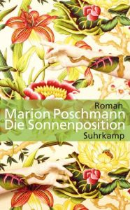 Die Sonnenposition Poschmann, Marion 9783518465462
