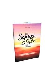 Die Sonnenseiten des Lebens Rieger, Gisela 9783981988178