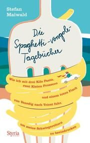 Die Spaghetti-vongole-Tagebücher Maiwald, Stefan 9783222137297