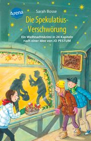 Die Spekulatius-Verschwörung Bosse, Sarah 9783401606699