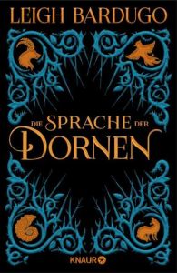 Die Sprache der Dornen Bardugo, Leigh 9783426226797