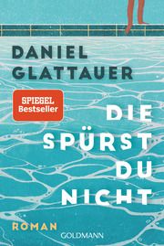 Die spürst du nicht Glattauer, Daniel 9783442494965