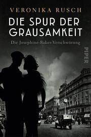 Die Spur der Grausamkeit Rusch, Veronika 9783492062428