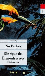 Die Spur des Bienenfressers Parkes, Nii 9783293205642