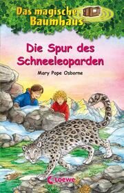 Die Spur des Schneeleoparden Pope Osborne, Mary 9783743215221