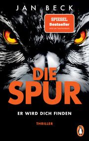 Die Spur Er wird dich finden Beck, Jan 9783328110163