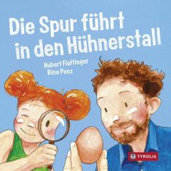 Die Spur führt in den Hühnerstall Flattinger, Hubert 9783702237301