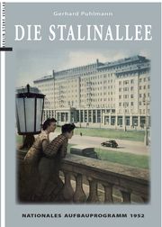 Die Stalinallee Gerhard Puhlmann 9783957231901