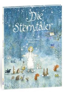 Die Sterntaler Grimm, Jacob/Grimm, Wilhelm 9783314017926